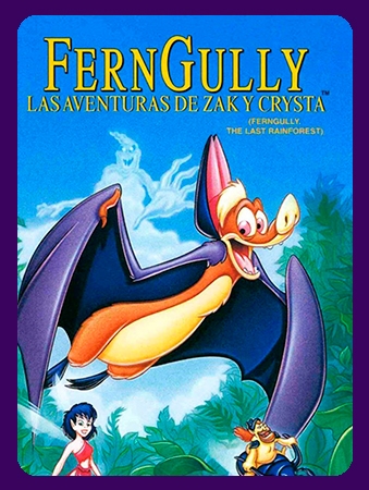 FernGully: las aventuras de Zack y Crysta.