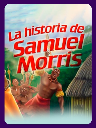 la historia de Samuel Morris