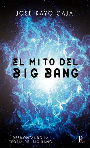 El mito del big bang