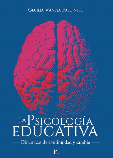 La Psicología Educativa - Punto Rojo Libros