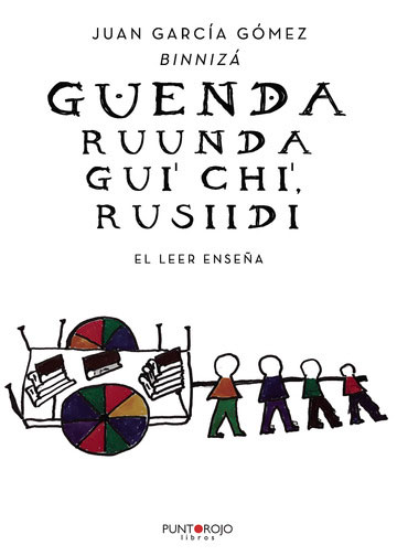 Guenda Ruunda Gui'chi', Rusiidi