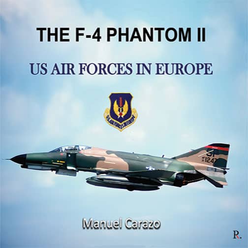 The F-4 phantom II US air forces in Europe