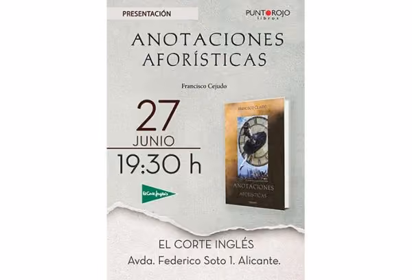 Imagen de la noticia: Anotaciones Aforísticas se presenta en El Corte Inglés el 27 de junio