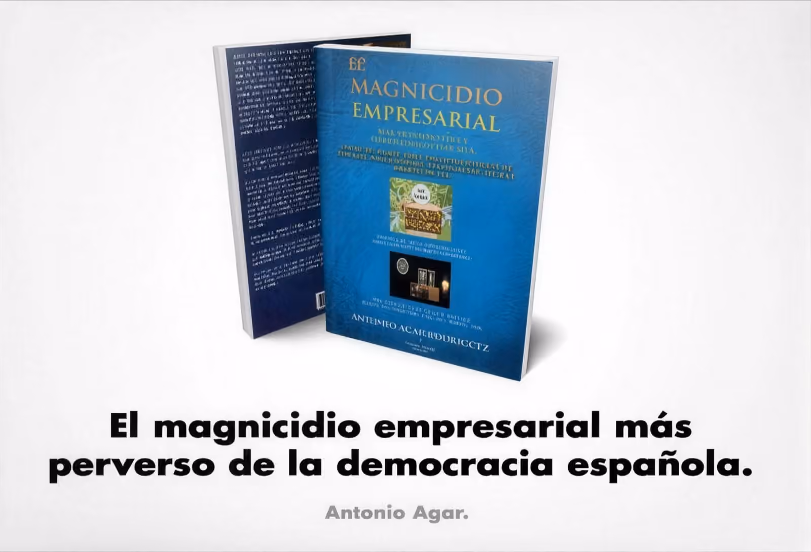 Imagen de la noticia: Antonio Agar escribe una tribuna en El Imparcial tras publicar su obra “El magnicidio empresarial más perverso de la democracia española”
