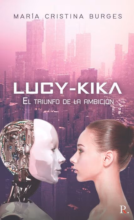 Imagen de la noticia: Charlamos con María Cristina Martínez, autora de «LUCY-KIKA El triunfo de la ambición»