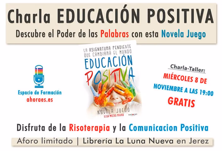 Cartel Educación Positiva novela Noviembre Jerez