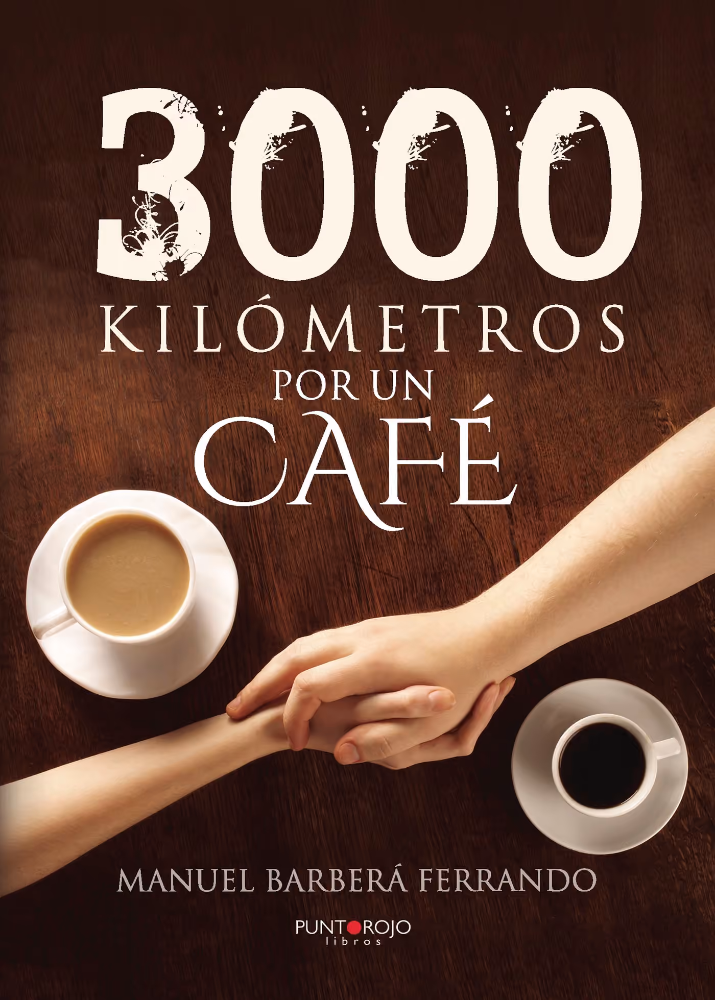 Cubierta de «3000 kilómetros por un café», de Manuel Barbera Ferrando