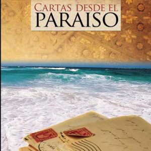 Cartas desde el paraíso