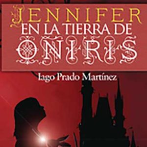 Jennifer en la tierra de Oniris
