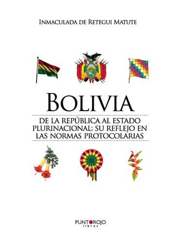 Bolivia. De la república al estado plurinacional