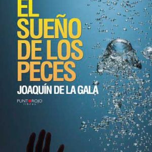 El sueño de los peces