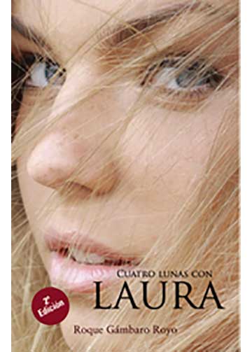 Cuatro lunas con Laura. 2ª Edición