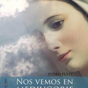 Nos vemos en Medjugorje