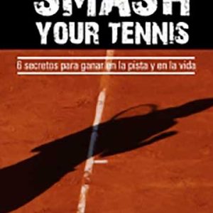 Smash your tennis