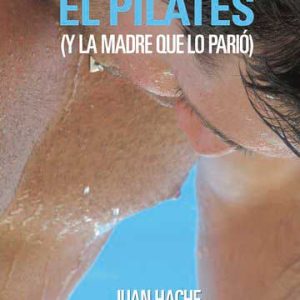 El Pilates (y la madre que lo parió...)