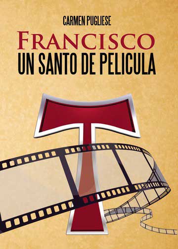 Francisco, un santo de película