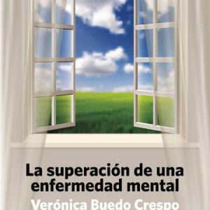 La superación de una enfermedad mental