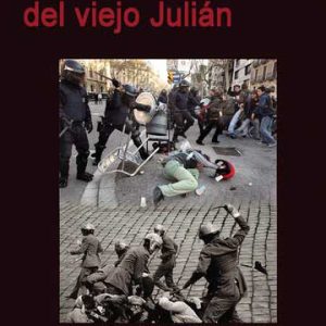 La última batalla del viejo Julián