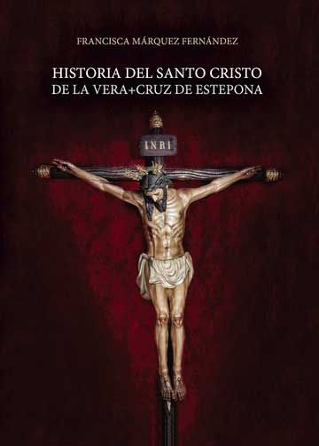 Historia del Santo Cristo de la Vera Cruz de Estepona