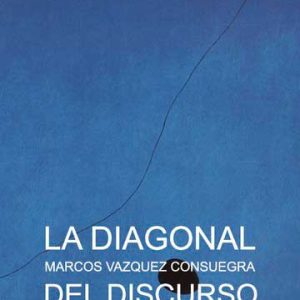 La diagonal del discurso