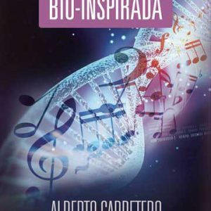 Composición musical Bio-inspirada