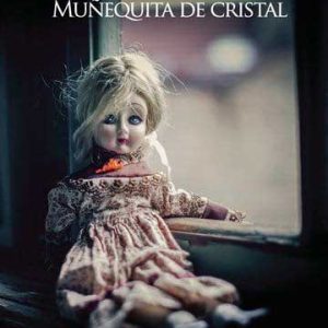 Muñequita de cristal