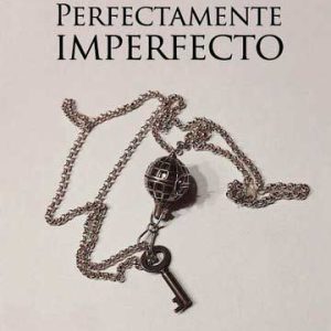 Perfectamente imperfecto