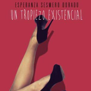 Un tropiezo existencial