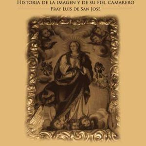 Nuestra señora de la portería. Historia de la imagen