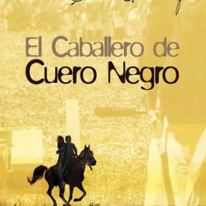 El caballero de Cuero Negro I