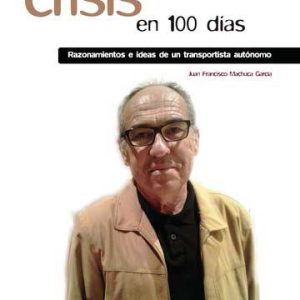 La salida de la crisis en 100 días