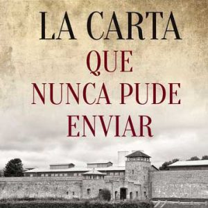 La carta que nunca pude enviar