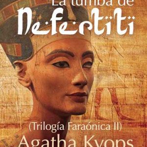 La tumba de Nefertiti