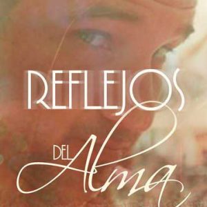 Reflejos del alma