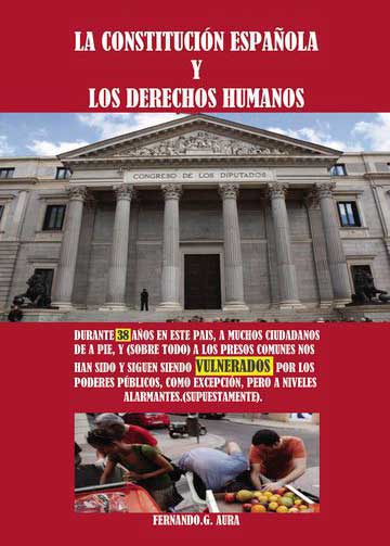 La Constitución Española y los derechos humanos durante 38 años en este país