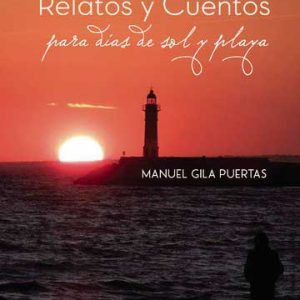 Relatos y Cuentos para días de sol y playa