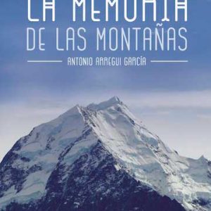 La memoria de las montañas