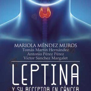 Leptina y su receptor en cáncer diferenciado de tiroides