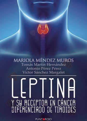 Leptina y su receptor en cáncer diferenciado de tiroides