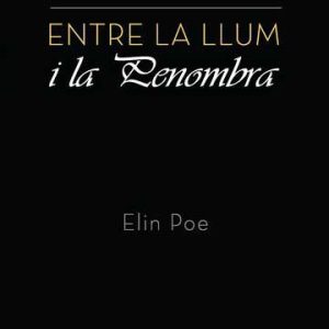 Entre la llum i la penombra