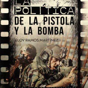 La política de la Pistola y la Bomba