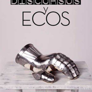 Discursos y ecos