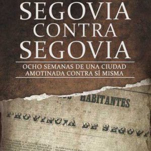 Segovia contra Segovia