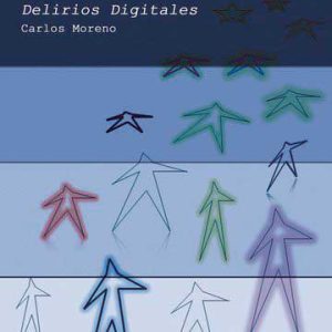 Delirios Digitales