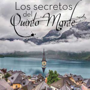 Los secretos del Quinto Monte