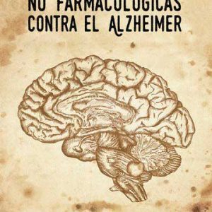 Terapias no farmacológicas contra el Alzheimer