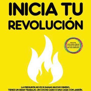 Inicia tu revolución