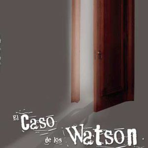 El Caso de los Watson