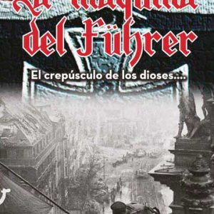 La máquina del Führer