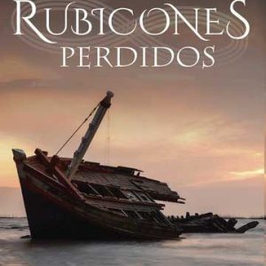 Rubicones Perdidos